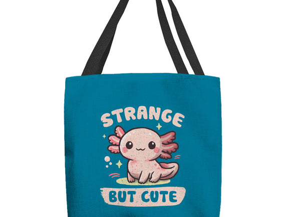 Strange But Cute