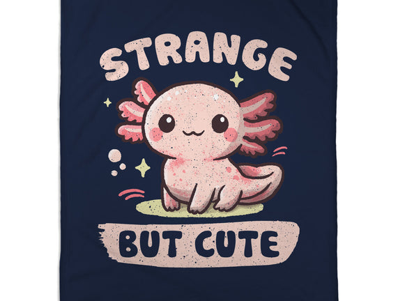Strange But Cute