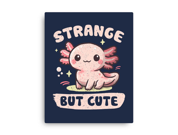Strange But Cute