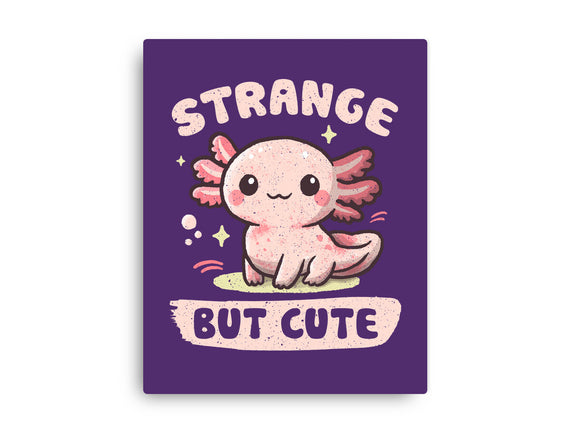 Strange But Cute