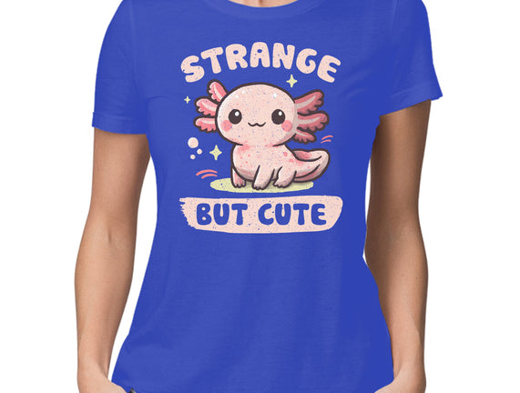 Strange But Cute