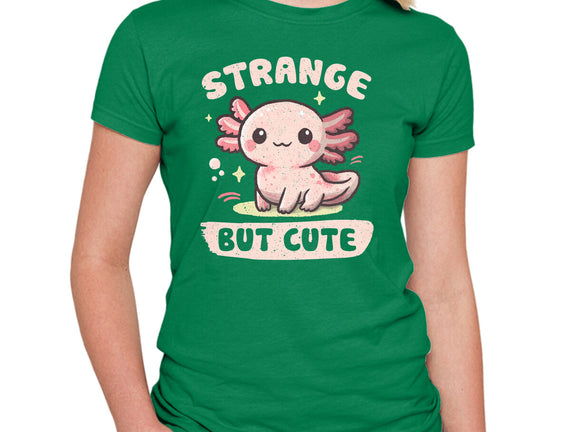 Strange But Cute