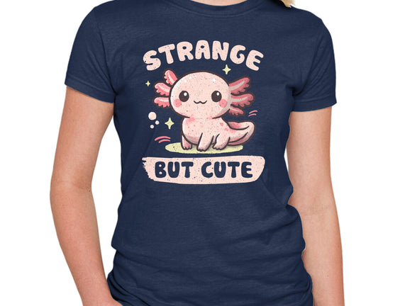 Strange But Cute