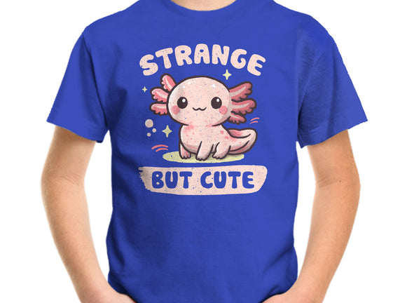 Strange But Cute