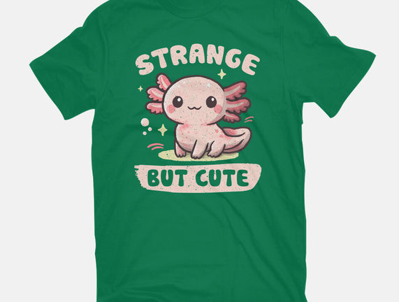 Strange But Cute