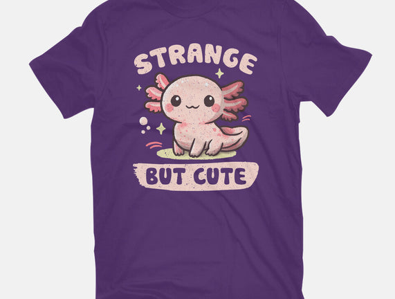 Strange But Cute
