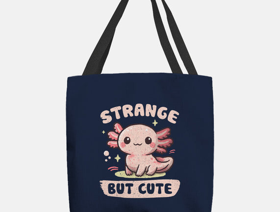 Strange But Cute