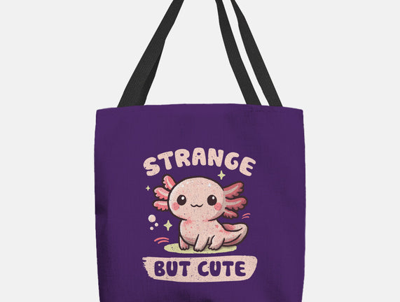 Strange But Cute