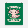 Strange But Cute-None-Matte-Poster-NMdesign