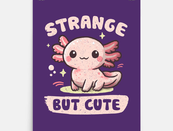 Strange But Cute
