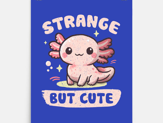 Strange But Cute