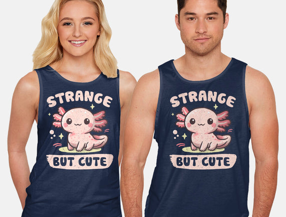 Strange But Cute