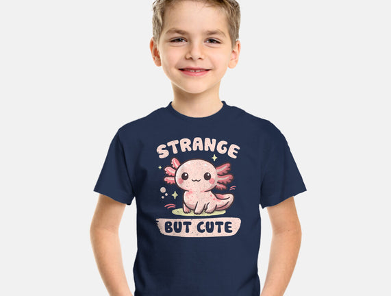 Strange But Cute