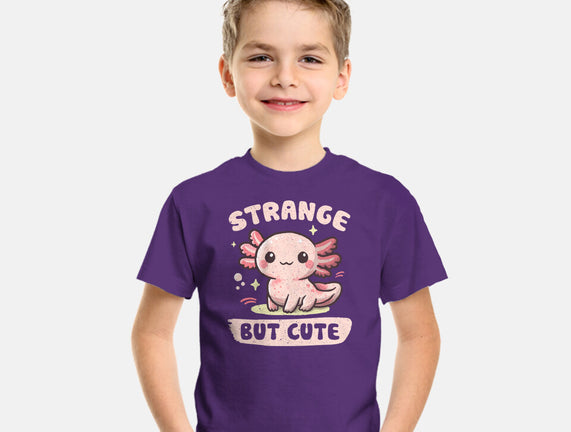 Strange But Cute