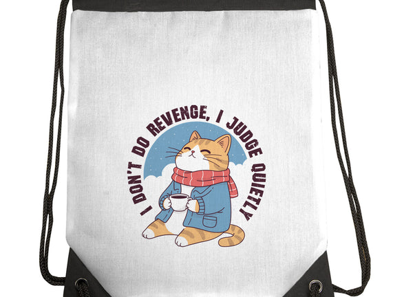 I Don’t Do Revenge