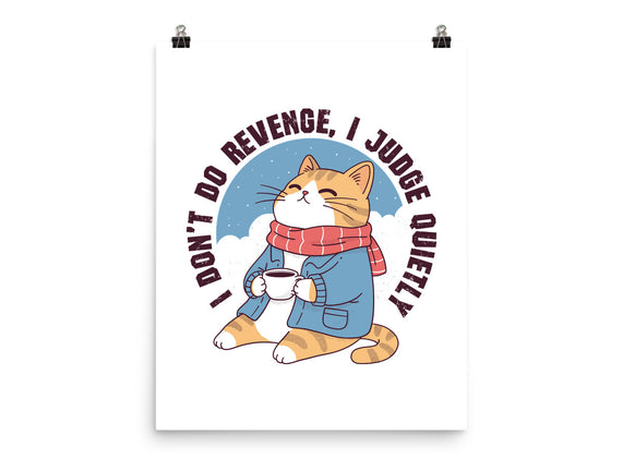 I Don’t Do Revenge