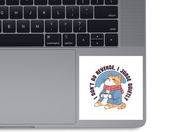 I Don’t Do Revenge