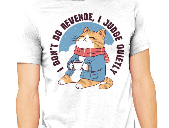 I Don’t Do Revenge
