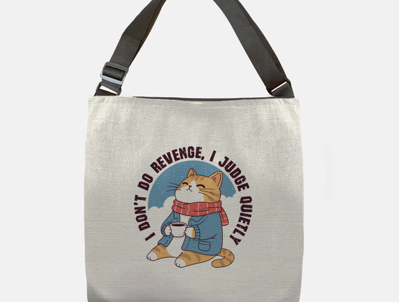 I Don’t Do Revenge