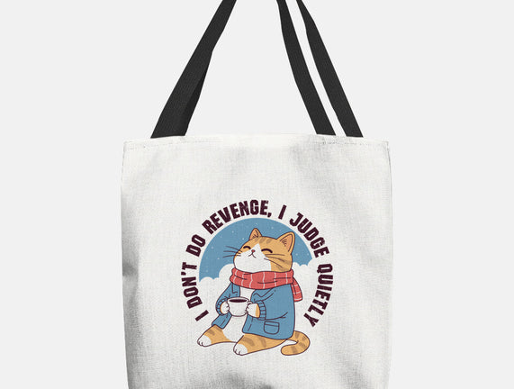 I Don’t Do Revenge