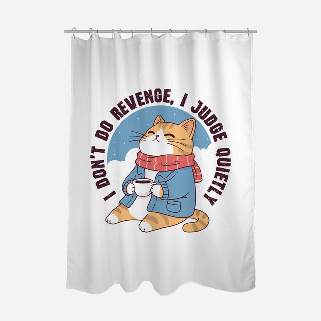 I Don’t Do Revenge-None-Polyester-Shower Curtain-GODZILLARGE