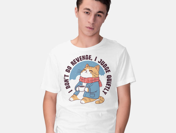 I Don’t Do Revenge
