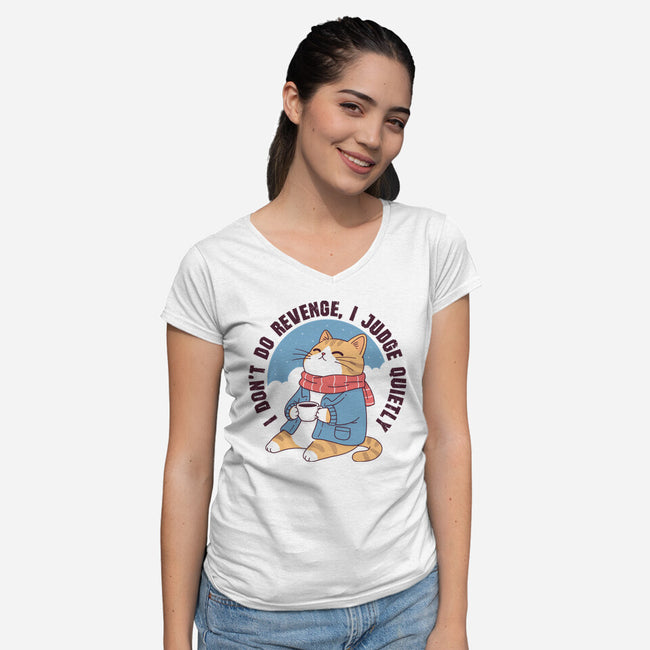 I Don’t Do Revenge-Womens-V-Neck-Tee-GODZILLARGE