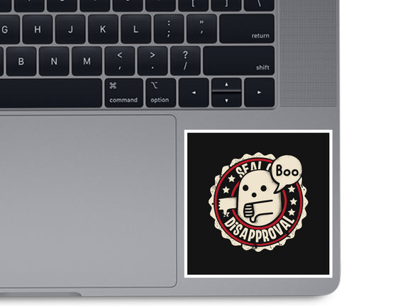 The Seal Of Disapproval