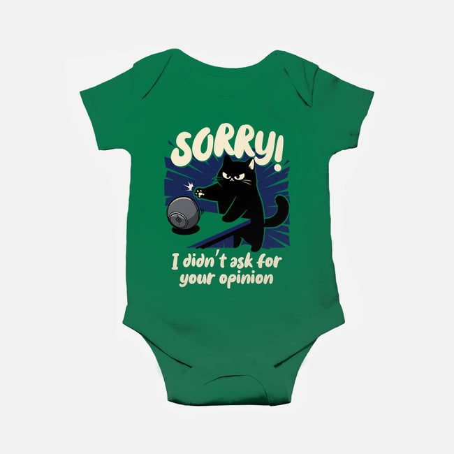 Didn't Ask For Your Opinion-Baby-Basic-Onesie-Popnotic