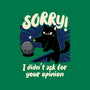 Didn't Ask For Your Opinion-Mens-Long Sleeved-Tee-Popnotic