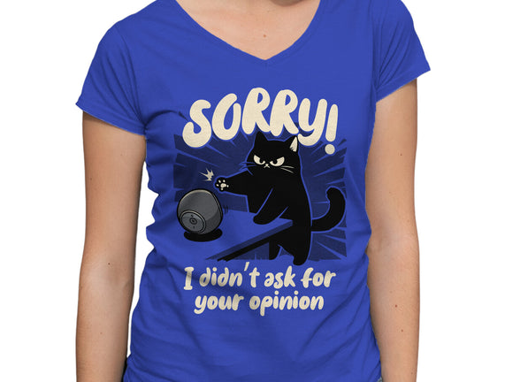 Didn't Ask For Your Opinion
