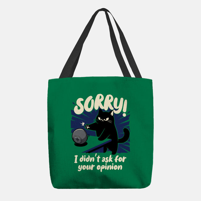 Didn't Ask For Your Opinion-None-Basic Tote-Bag-Popnotic