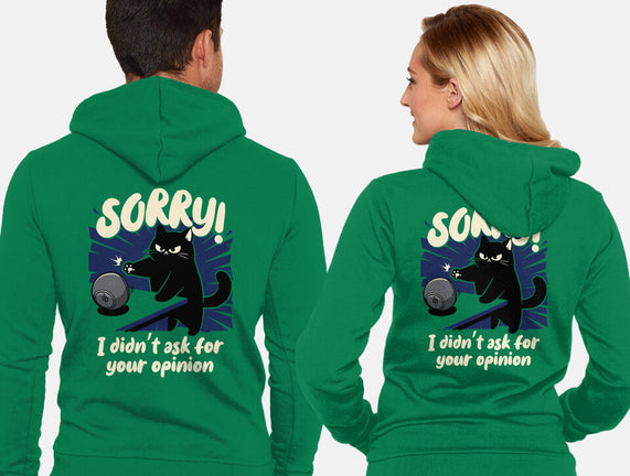 Didn't Ask For Your Opinion