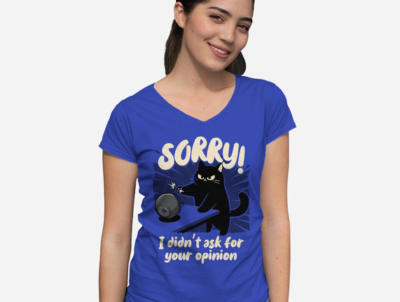 Didn't Ask For Your Opinion