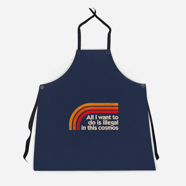 All I Want To Do Is Illegal In This Cosmos-Unisex-Kitchen-Apron-koalastudio