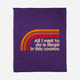 All I Want To Do Is Illegal In This Cosmos-None-Fleece-Blanket-koalastudio