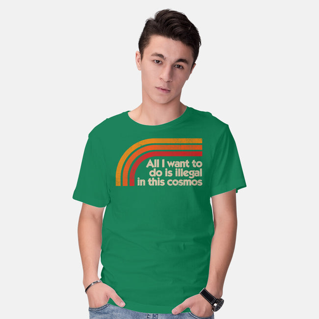 All I Want To Do Is Illegal In This Cosmos-Mens-Basic-Tee-koalastudio