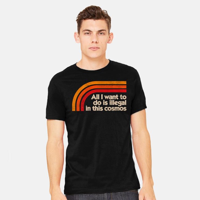 All I Want To Do Is Illegal In This Cosmos-Mens-Heavyweight-Tee-koalastudio