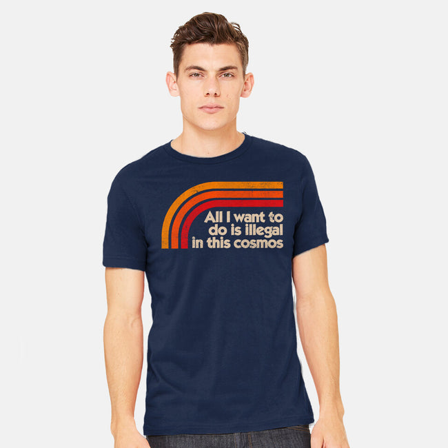 All I Want To Do Is Illegal In This Cosmos-Mens-Heavyweight-Tee-koalastudio
