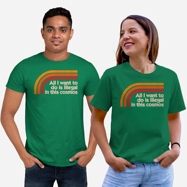 All I Want To Do Is Illegal In This Cosmos-Unisex-Basic-Tee-koalastudio