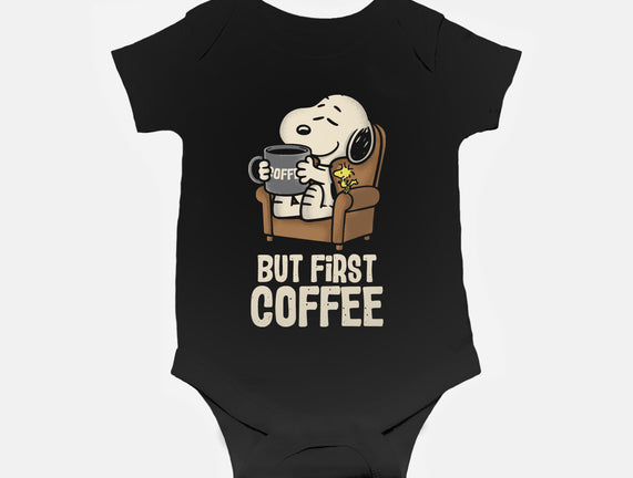 I Will Have My Coffee First