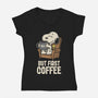 I Will Have My Coffee First-Womens-V-Neck-Tee-turborat14