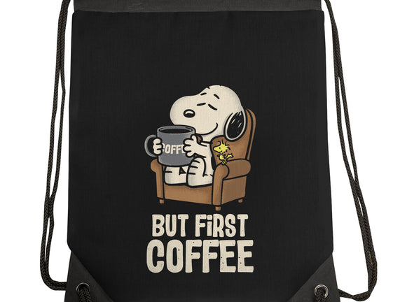 I Will Have My Coffee First