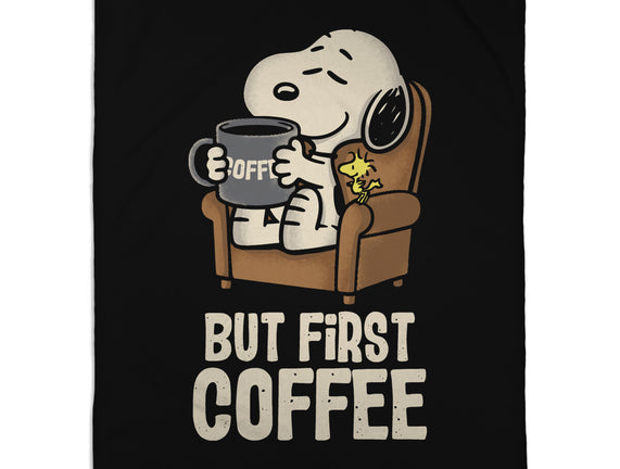 I Will Have My Coffee First