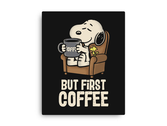 I Will Have My Coffee First