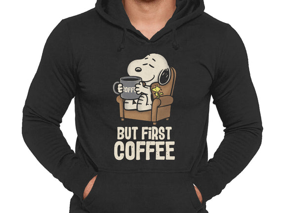I Will Have My Coffee First