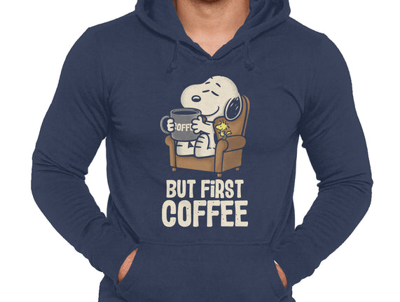 I Will Have My Coffee First