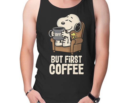 I Will Have My Coffee First