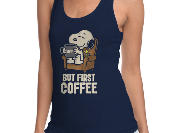 I Will Have My Coffee First