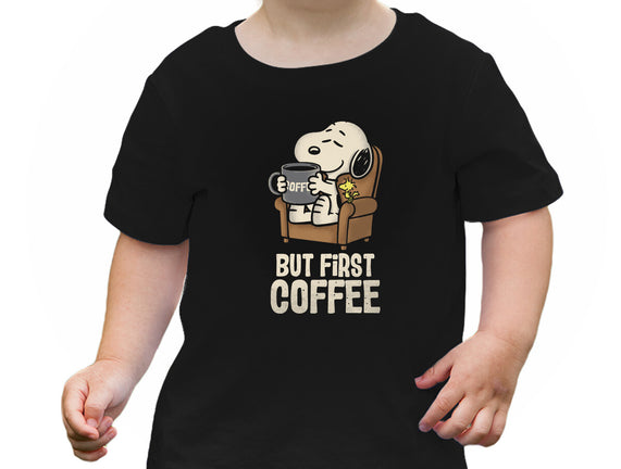 I Will Have My Coffee First